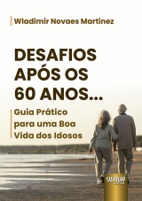 Capa do livro: Desafios Ap�s os 60 Anos..., Wladimir Novaes Martinez