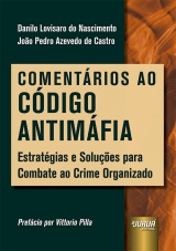 Capa do livro: Comentários ao Código Antimáfia, Danilo Lovisaro do Nascimento, João Pedro Azevedo de Castro