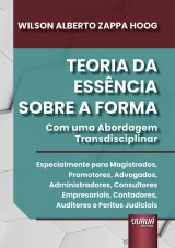Capa do livro: Teoria da Essência Sobre a Forma, Wilson Alberto Zappa Hoog