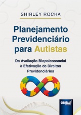 Capa do livro: Planejamento Previdenci�rio para Autistas, Shirley Rocha