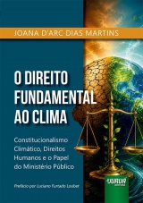 Capa do livro: Direito Fundamental ao Clima, O, Joana D�Arc Dias Martins