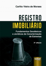 Capa do livro: Registro Imobili�rio - Fundamentos Geod�sicos e Jur�dicos da Caracteriza��o de Estremas - 2� Edi��o, Carlito Vieira de Moraes