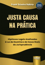 Capa do livro: Justa Causa na Prática, Frank Teixeira Valério
