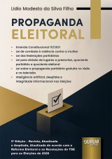 Capa do livro: Propaganda Eleitoral - de acordo com a Reforma Eleitoral e as Resolu��es do TSE para as Elei��es de 2026 - 5� Edi��o - Revista, Atualizada e Ampliada, L�dio Modesto da Silva Filho