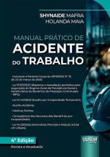 Capa do livro: Manual Pr�tico de Acidente do Trabalho, Shynaide Mafra Holanda Maia