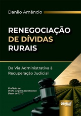 Capa do livro: Renegocia��o de D�vidas Rurais, Danilo Am�ncio