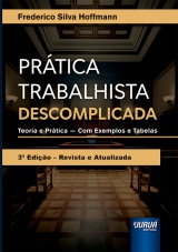 Capa do livro: Pr�tica Trabalhista Descomplicada, Frederico Silva Hoffmann