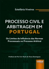 Capa do livro: Processo Civil e Arbitragem em Portugal, Estefânia Viveiros