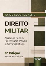 Capa do livro: Direito Militar, Jorge Cesar de Assis