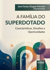 Capa do livro: Fam�lia do Superdotado, A, Organizadora: Jane Farias Chagas-Ferreira